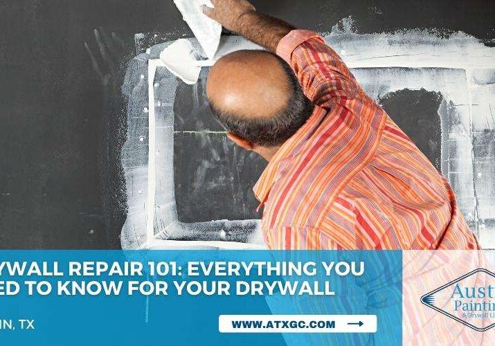 Drywall Repair in Austin TX