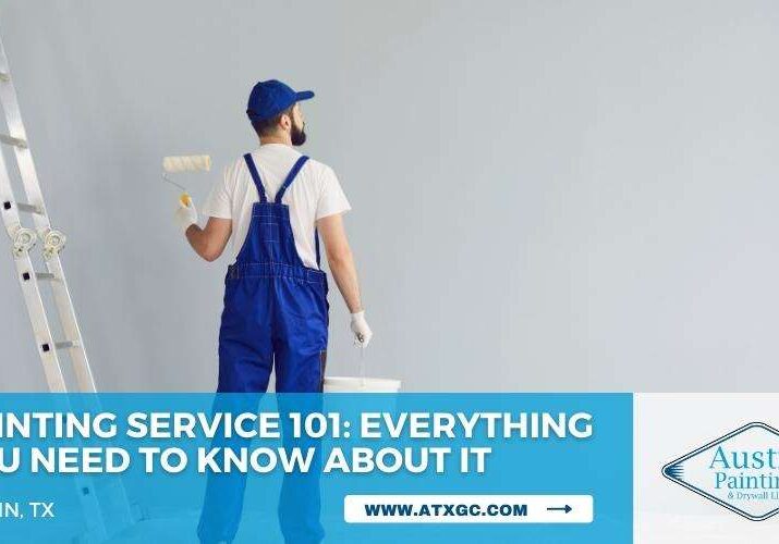 Painting Service in Austin TX